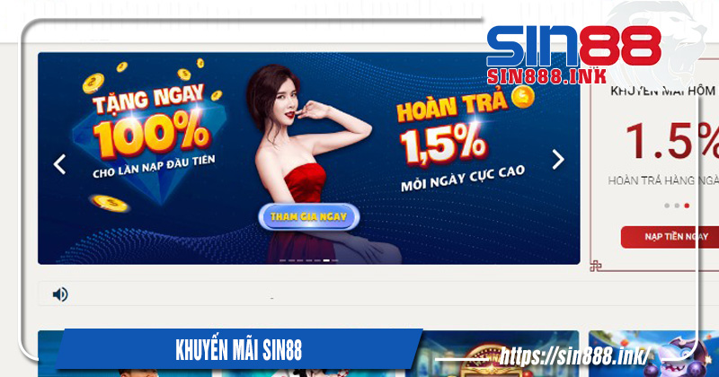 những khuyến mãi khi nạp tiền sin88