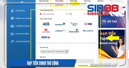 nạp tiền sin88 phương thức thủ công